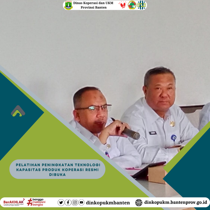 Pelatihan Peningkatan Teknologi Kapasitas Produk Koperasi Resmi Dibuka