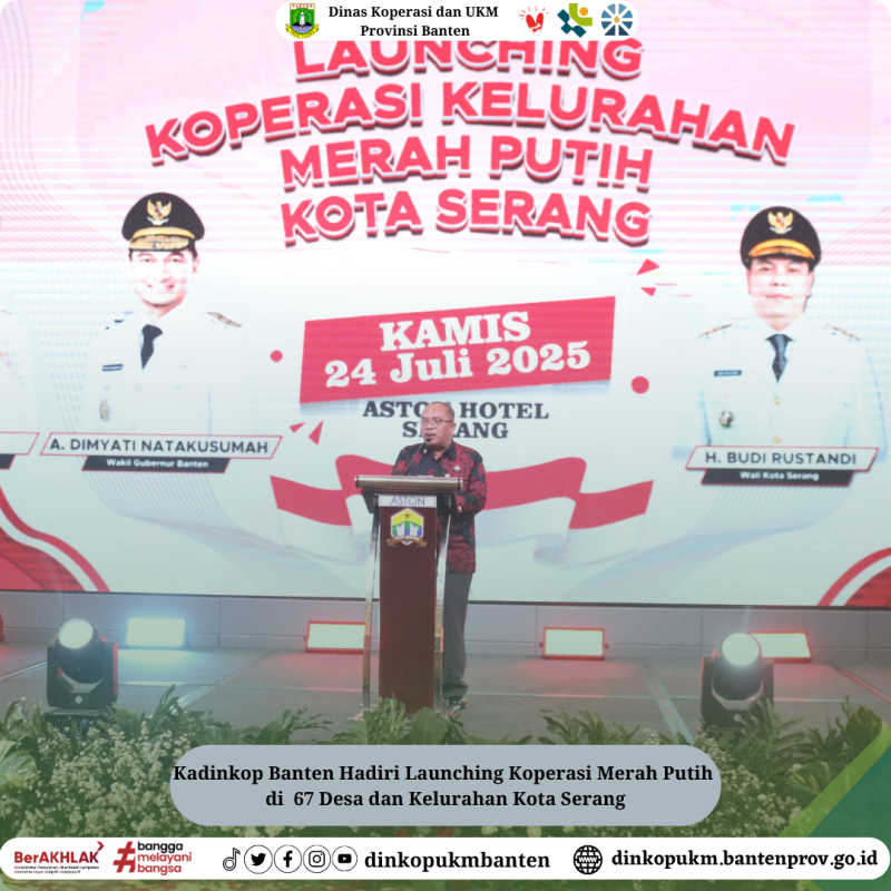 Kadinkop Banten Hadiri Launching  Koperasi Merah Putih  di  67 Desa dan Kelurahan Kota Serang