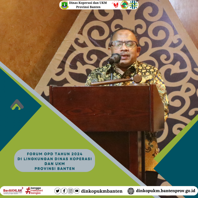 FORUM OPD TAHUN 2024 DI LINGKUNGAN DINAS KOPERASI DAN UKM PROVINSI BANTEN