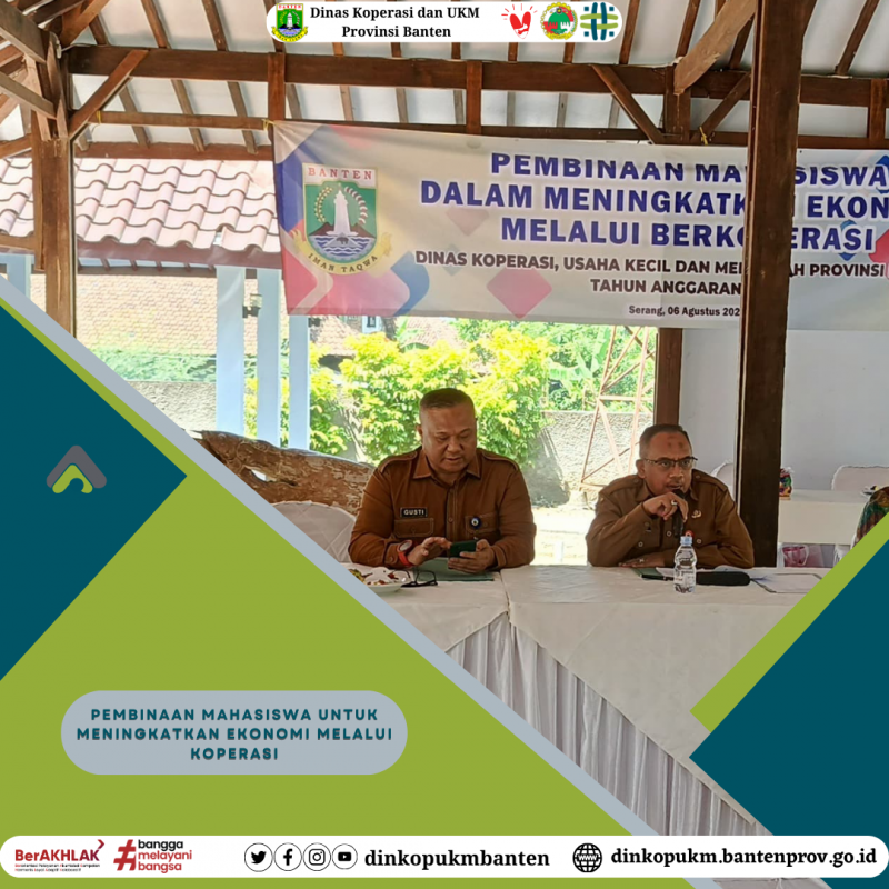 Pembinaan Mahasiswa Untuk Meningkatkan Ekonomi Melalui Koperasi