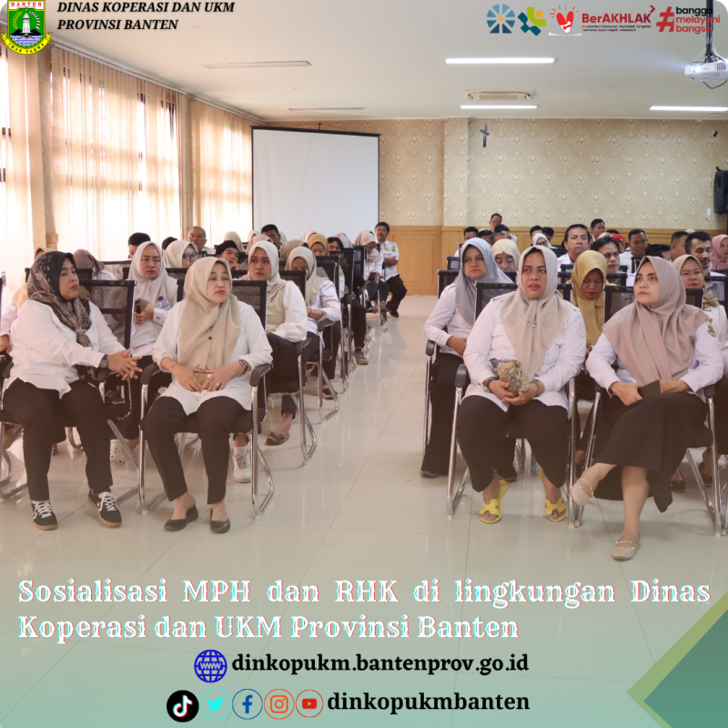 Sosialisasi MPH dan RHK di lingkungan Dinas Koperasi dan UKM Provinsi Banten