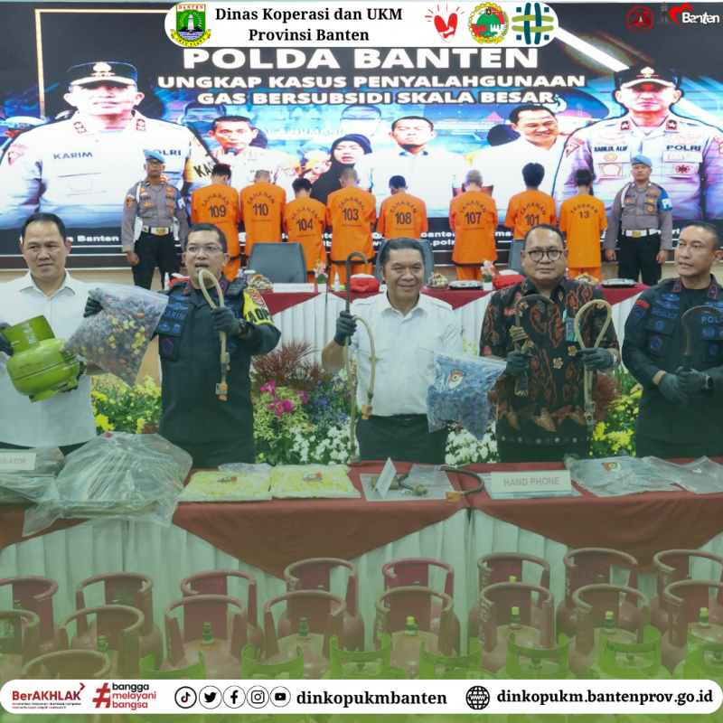 Pj Gubernur AI Muktabar Apresiasi Polda Banten Atas Pengungkapan Penyalahgunaan Tabung LPG Subsidi